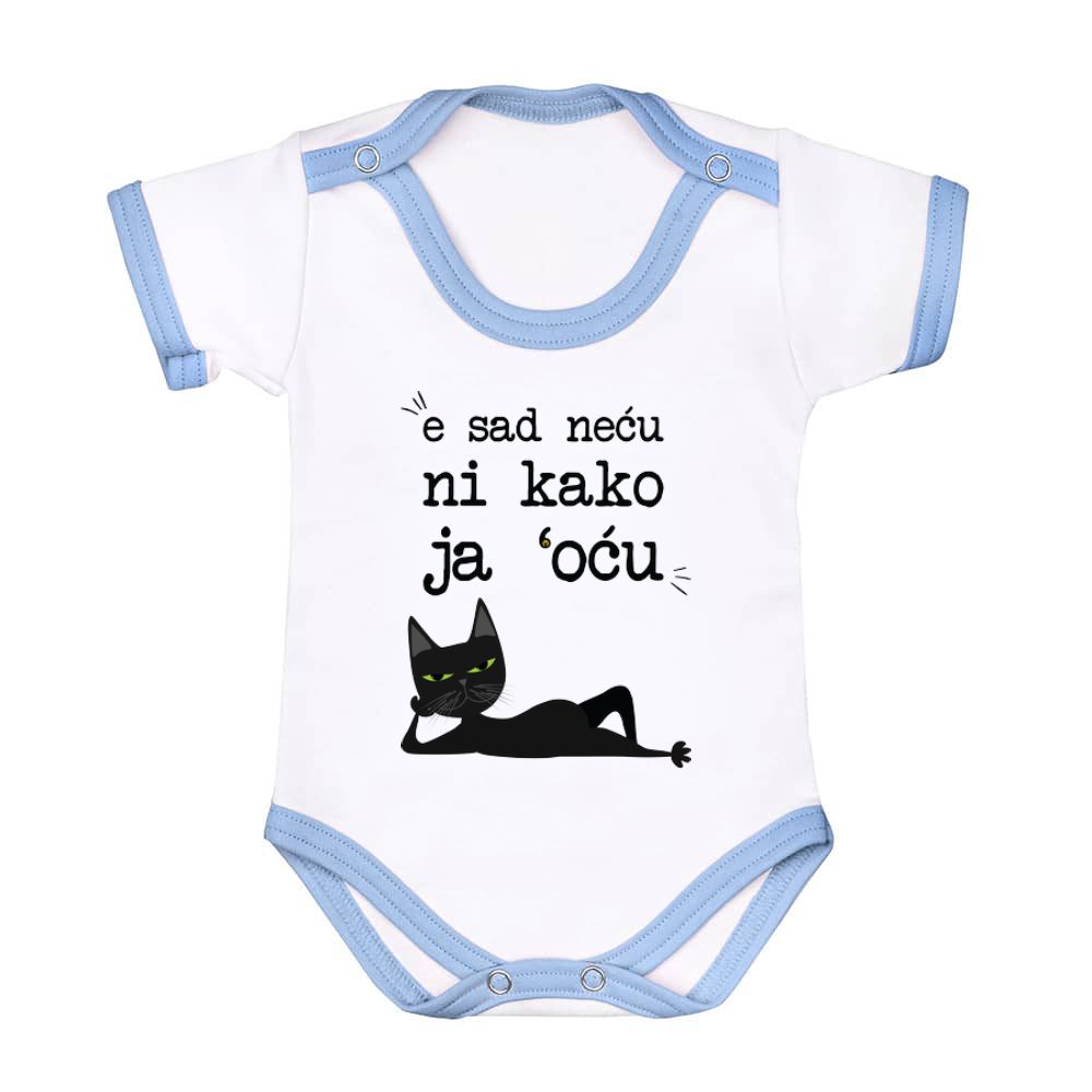 E sad neću ni kako ja hoću